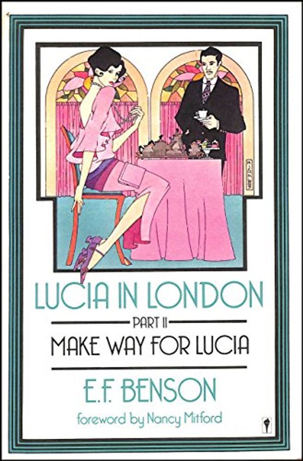 Cover Art for 9780060913731, Lucia in London by E. F. Benson