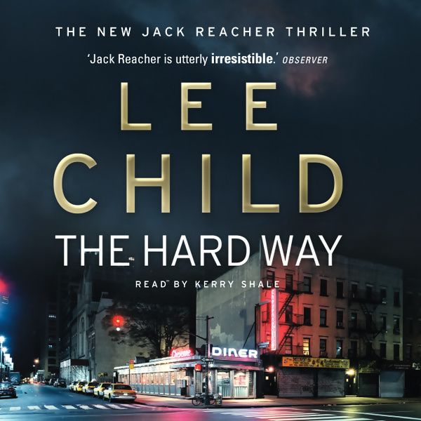 Cover Art for B004EXGHCO, The Hard Way: Jack Reacher 10 by Unknown