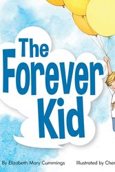 Cover Art for 9781925675382, The Forever Kid by Cummings, Elizabeth Mary