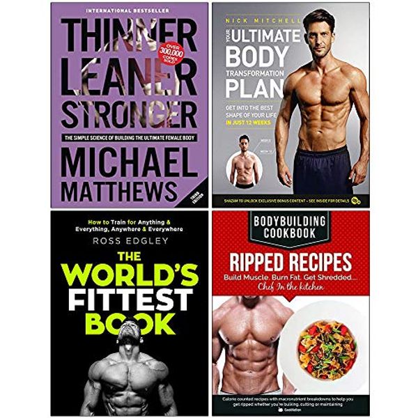 Cover Art for 9789123934140, Thinner Leaner Stronger, Your Ultimate Body Transformation Plan, The World's Fittest Book, Bodybuilding Cookbook Ripped Recipes 4 Books Collection Set by Michael Matthews, Nick Mitchell, Ross Edgley, Iota