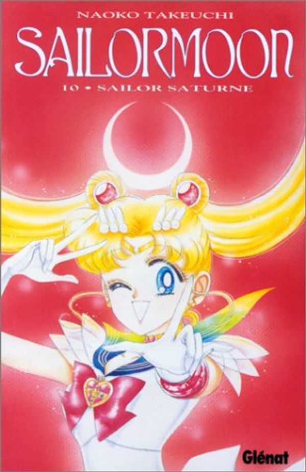 Cover Art for 9782723421881, Sailormoon. 10, Sailor Saturne by Naoko Takeuchi