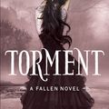 Cover Art for 9780552561808, Torment: Book 2 of the Fallen Series by Lauren Kate