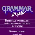 Cover Art for 9780521348430, Grammar in Use Student's book: Reference and Practice for Intermediate Students of English by Raymond Murphy