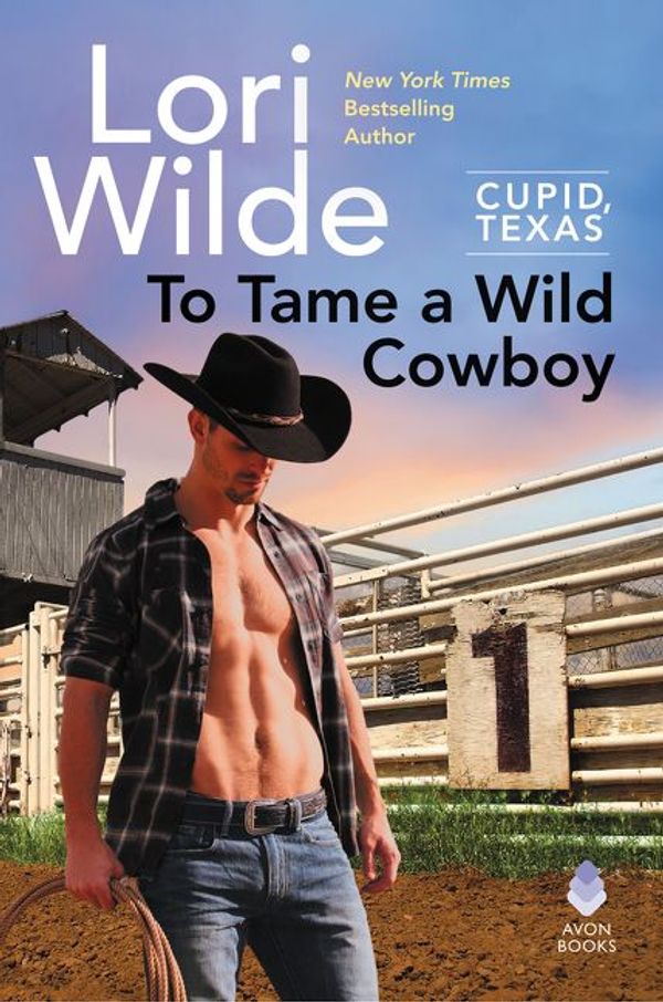 Cover Art for 9780062468307, To Tame a Wild Cowboy by Lori Wilde