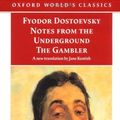 Cover Art for 9780192836267, Notes from the Underground: AND The Gambler by Fyodor Dostoevsky