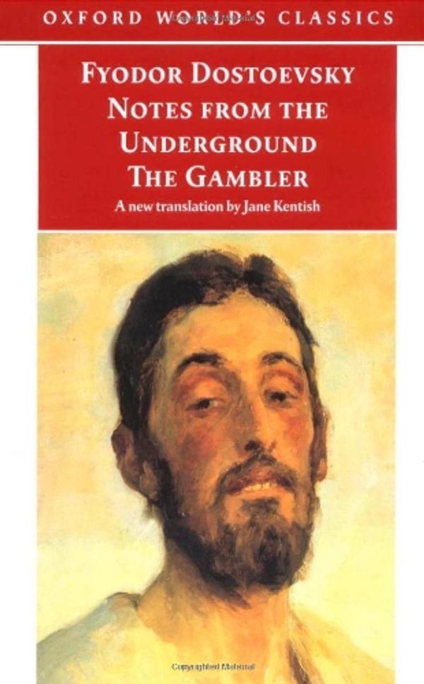 Cover Art for 9780192836267, Notes from the Underground: AND The Gambler by Fyodor Dostoevsky