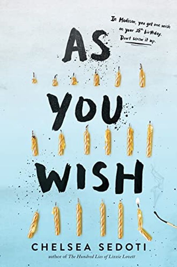 Cover Art for 9781492679295, As You WishInternational Edition by Chelsea Sedoti