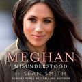 Cover Art for 9780008359614, Meghan Misunderstood by Sean Smith