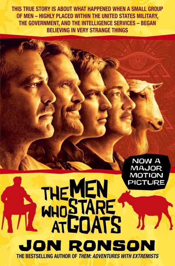 Cover Art for 9780330375481, The Men Who Stare at Goats by Jon Ronson
