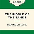 Cover Art for 9780143570295, The Riddle of the Sands by Erskine Childers