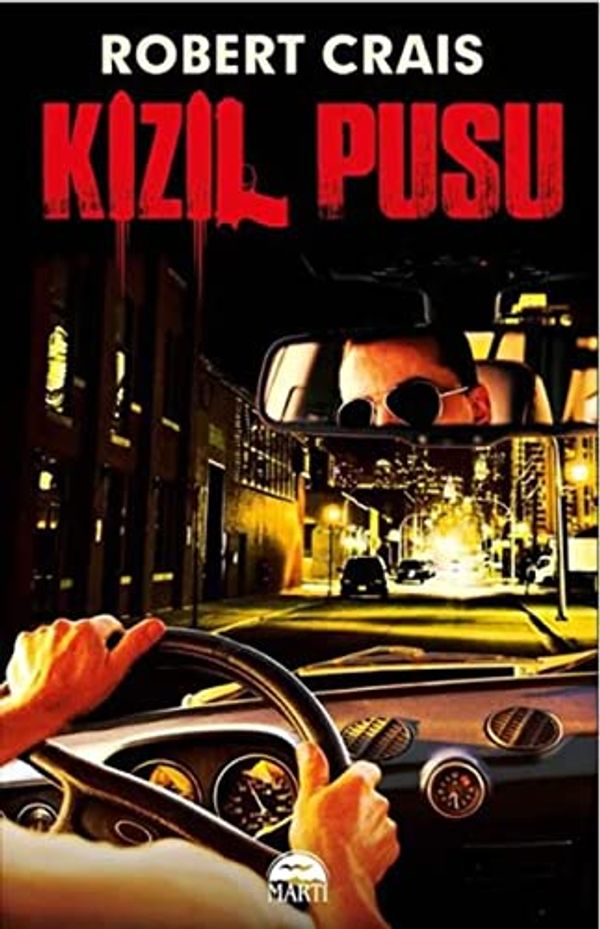 Cover Art for 9786051862439, Kizil Pusu by Robert Crais