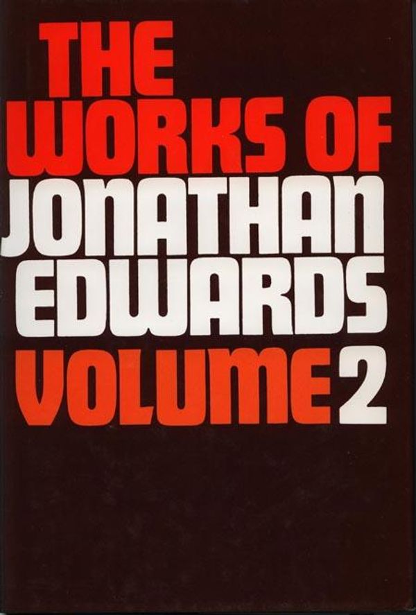 Cover Art for 9780851512174, The Works of Jonathan Edwards: v.2 by Jonathan Edwards