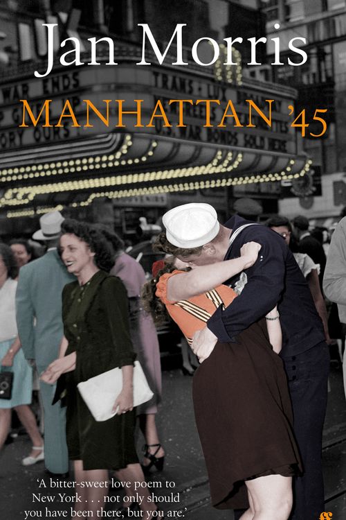 Cover Art for 9780571241781, Manhattan '45 by Jan Morris, illustrated by Urh Sobocan