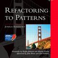 Cover Art for 9780321630568, Refactoring to Patterns by Joshua Kerievsky