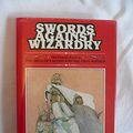 Cover Art for 9780860431626, Swords Against Wizardry by Fritz Leiber