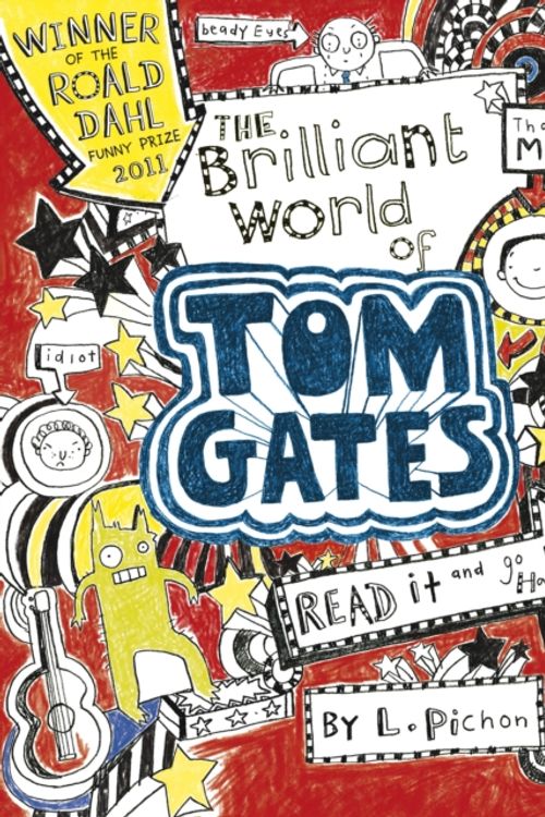 Cover Art for 9781407120690, The Brilliant World of Tom Gates by Liz Pichon