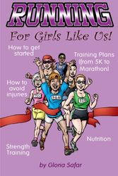 Cover Art for 9781477514061, Running for Girls Like Us by Safar, Gloria