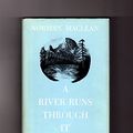 Cover Art for 9780226500553, A River Runs Through it and Other Stories by Norman Maclean