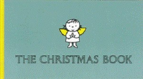 Cover Art for 9780416187151, The Christmas Book by Dick Bruna