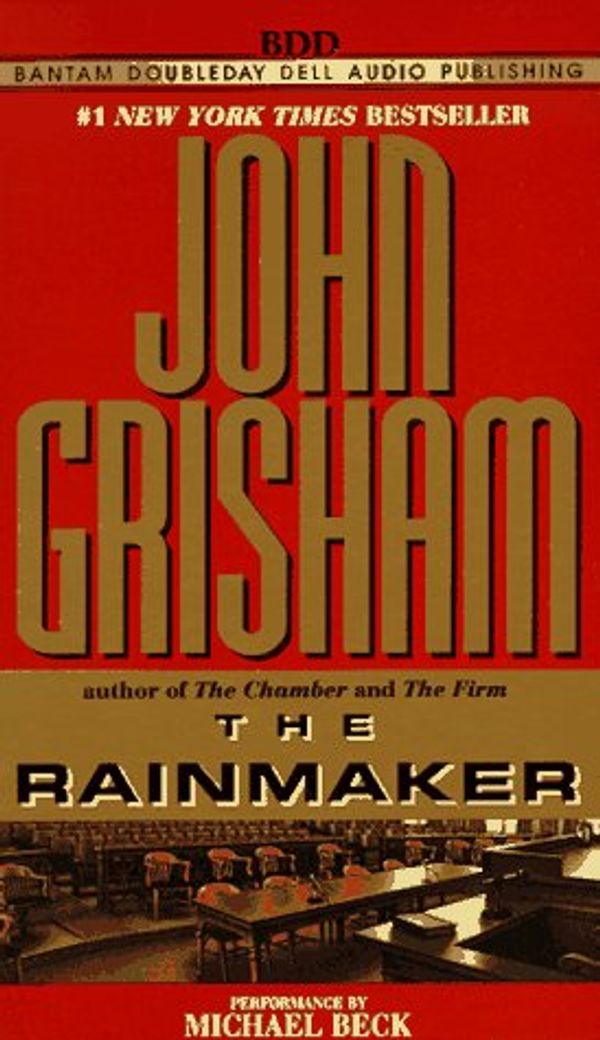 Cover Art for 9780553473056, The Rainmaker by John Grisham