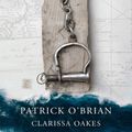 Cover Art for 9780007217472, Clarissa Oakes by O’Brian, Patrick