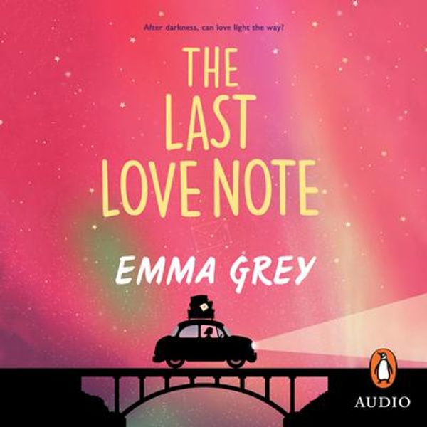 Cover Art for 9781761340277, The Last Love Note by Emma Grey