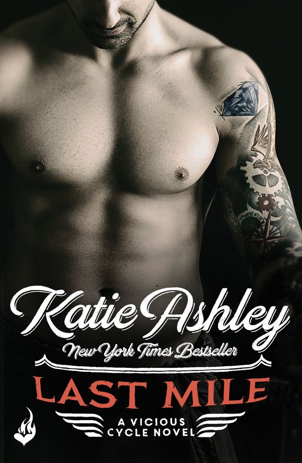 Cover Art for 9781472229182, Last Mile: Vicious Cycle 3 by Katie Ashley