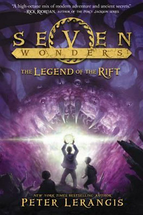 Cover Art for 9780062070531, Seven Wonders Book 5: The Legend of the Rift by Peter Lerangis