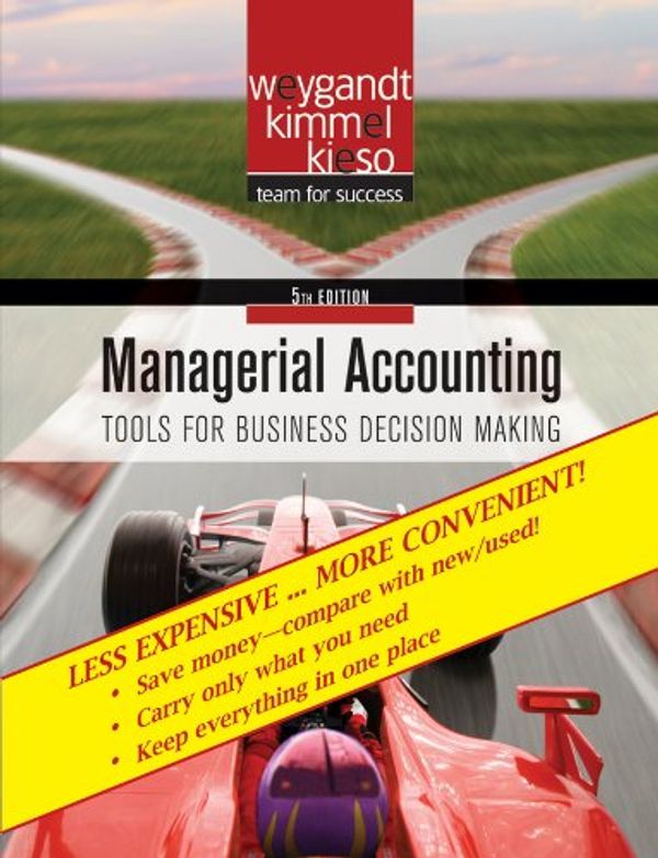 Cover Art for 9780470556252, Managerial Accounting, Binder-Ready Version by Jerry J. Weygandt, Paul D. Kimmel, Donald E. Kieso