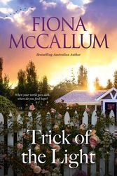 Cover Art for 9781867207863, Trick of the Light by Fiona McCallum
