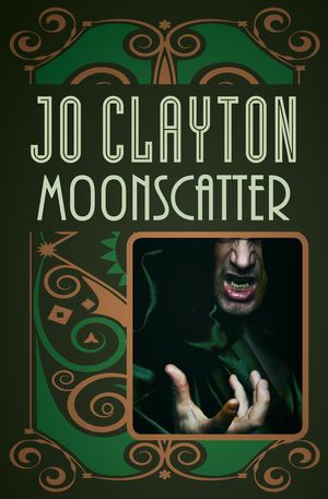 Cover Art for 9781504038492, Moonscatter by Jo Clayton