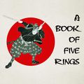 Cover Art for 9780749012151, A Book of Five Rings by Miyamoto Musashi