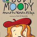 Cover Art for 9780763648633, Judy Moody Around the World in 8 1/2 Days by Megan McDonald