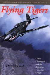 Cover Art for 9781560985419, Flying Tigers by Daniel Ford