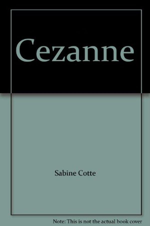 Cover Art for B000K1L1A2, Cezanne by Sabine Cotte