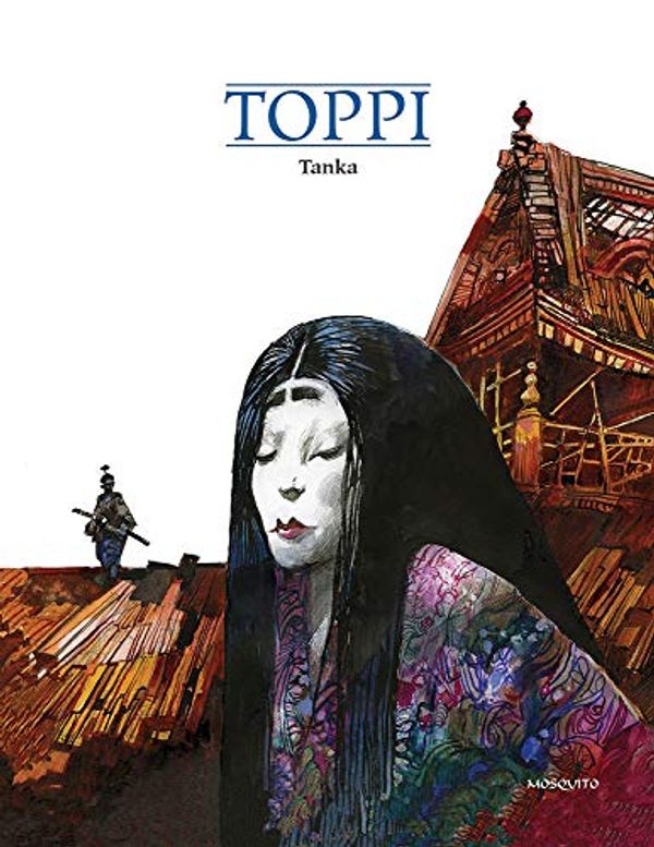 Cover Art for 9782352830399, Tanka, Kimura, Le retour d'Hishi, Sato, Ogari 1650 (French Edition) by Sergio Toppi