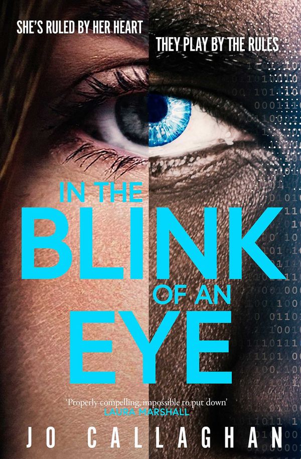 Cover Art for 9781398511170, In The Blink of An Eye by Jo Callaghan