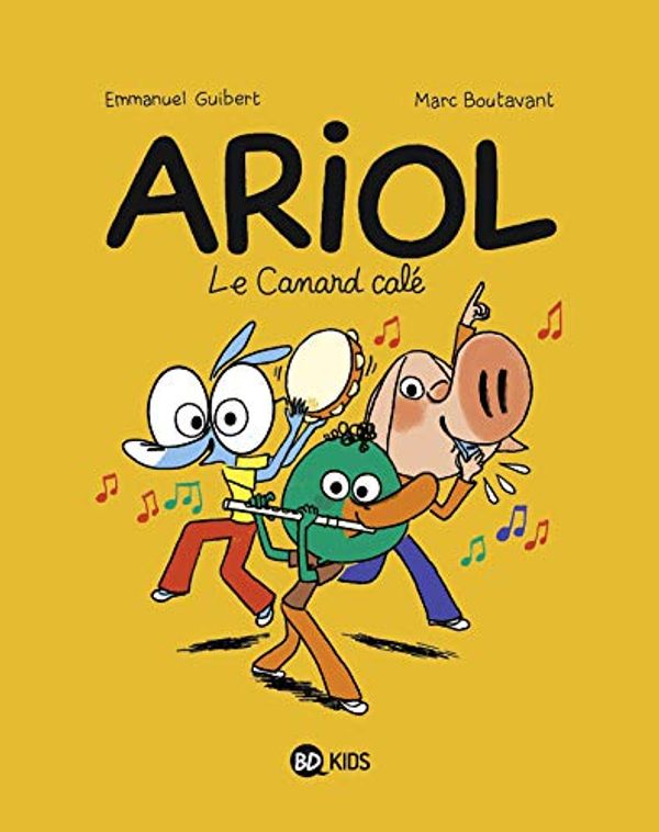 Cover Art for B077N91NXN, Ariol, Tome 13 : Le canard calé (French Edition) by Marc Boutavant, Emmanuel Guibert, Rémi Chaurand