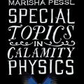 Cover Art for 9780141024325, Special Topics in Calamity Physics by Marisha Pessl