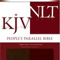 Cover Art for 9781414307169, People's Parallel Bible-PR-KJV/NLT by Tyndale House Publishers