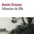 Cover Art for B079XYWT4H, Mémoire de fille: Roman (Folio t. 6448) (French Edition) by Annie Ernaux