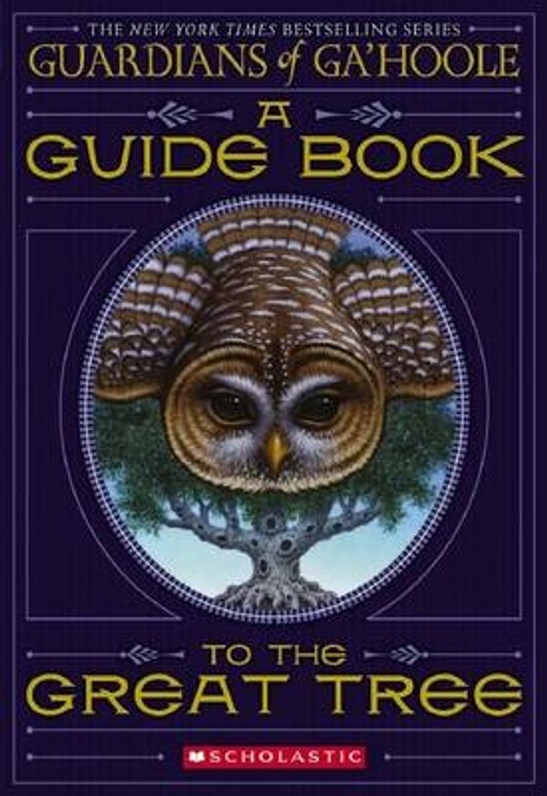 Cover Art for 9780439931885, A Guide Book to the Great Tree by Kathryn Lasky