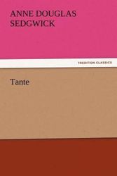 Cover Art for 9783842436114, Tante by Anne Douglas Sedgwick