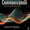 Cover Art for 9781544348704, Intercultural Communication: A Contextual Approach by James W. Neuliep