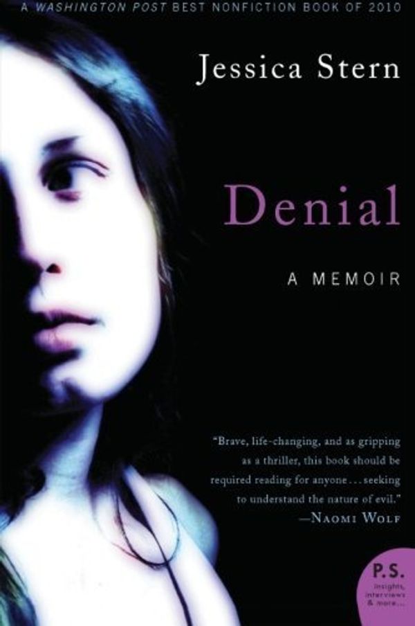 Cover Art for B01FKUMPFM, Denial: A Memoir by Jessica Stern (2011-06-07) by Jessica Stern