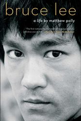Cover Art for 9781501187636, Bruce Lee: A Life by Matthew Polly