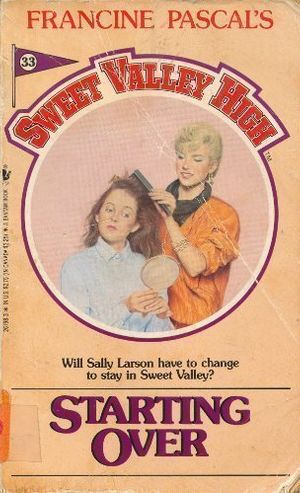 Cover Art for 9780553261981, Starting Over (Sweet Valley High) by Francine Pascal