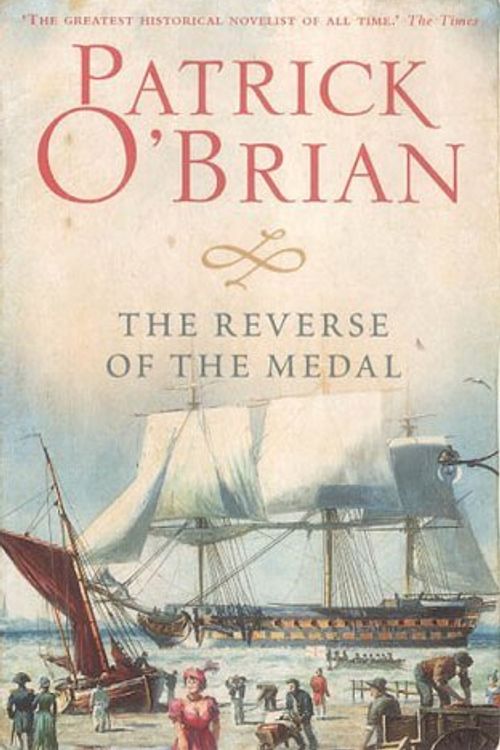 Cover Art for B011T6ZGJI, The Reverse of the Medal by Patrick O'Brian (5-Jun-2003) Paperback by Patrick O'Brian