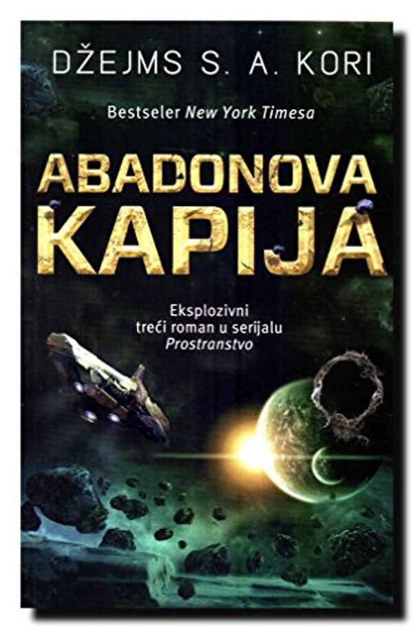 Cover Art for 9788652119103, Abadonova kapija by Dzejms S. a. Kori