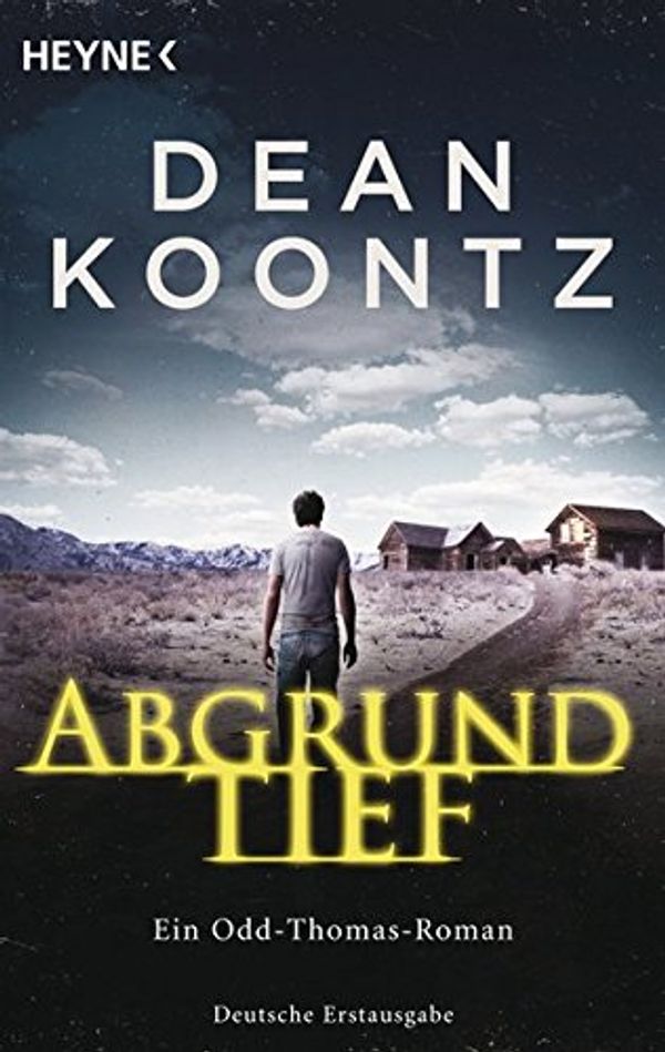 Cover Art for 9783453437654, Abgrundtief by Dean Koontz